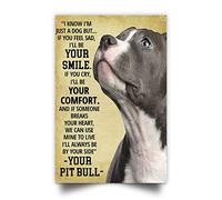 Oudrspo Pit Bull - I Know I’m Just A Dog, But If You Feel Sad I’ll Be Your Smile Poster Funny Metal Sign Home Bar Coffee Shop Wall Art Decorative for Home Garage Man Cave metal tin sign 6x8 Inch