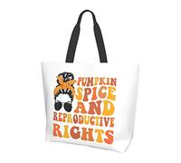 Oudrspo Pumpkin Spice And Reproductive Rights Tote Bag Ladies Cute Shopping Bag Large Capacity Shoulder Bag Work Fit Fashion Handbag Organizer