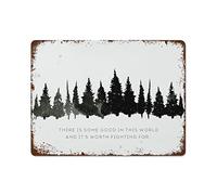Oudrspo Vintage Metal Tin Sign Wall Art Decor There Is Some Good In This World And It'S Worth Fighting For Wall Decor For Room Cafe Restaurant Office Bar Club Garage Gift For Women Men 12x8 Inch