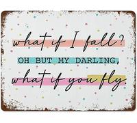 Oudrspo What If I Fall What If You Fly Vintage Metal Tin Signs Nursery Decor Metal Poster Plaque For Home Kitchen Studio Office School Wall Art Decor Sign 8x12inch