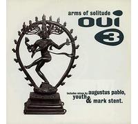 Oui 3 - Arms of solitude (4 tracks, 1993, incl. mixes by Augustus Pablo, Youth, Mark Stent) [VINYL]