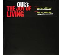 Oui 3 - OUI 3 The Joy of Living 12"