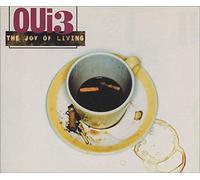 Oui 3 - The Joy Of Living