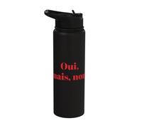 Oui Mais Non Witty French Text Stainless Steel Insulated Water Bottle