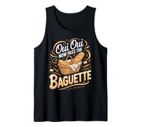 Oui Oui Now Pass the Baguette French Bread Bakery Tank Top