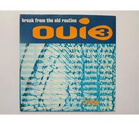 Oui3 - Oui3 Break From The Old Routine Radio Edit 7" MCA MCS 1793 EX/EX 1993 picture sleeve
