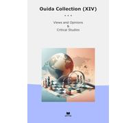 Ouida Collection (XIV): Views Opinions Critical Studies (Top Classics)