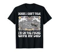 Ouija Board Sorry I Can't Talk I'm On The Phone With My Dad T-Shirt