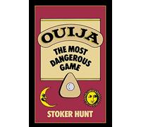 Ouija Most Dangerous Game