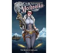 Oum, Siya - Lady Mechanika Volume 8 (LADY MECHANIKA TP)