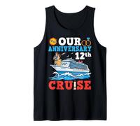 Our 12th Married Anniversary Cruise Wedding Couple Vacation Tank Top