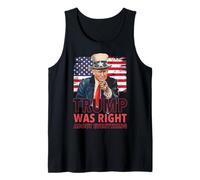 Our 47th President Was Right About Everything - Republican Tank Top