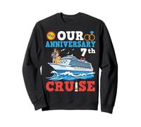 Our 7th Anniversary Cruise Wedding Milestone Couple Vacation Sweatshirt