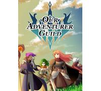 Our Adventurer Guild PC