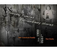 Our American Family: The Clarks