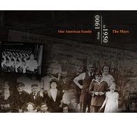 Our American Family: The Mays