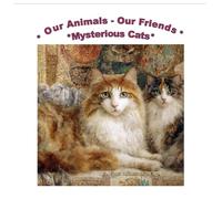 Our Animals - Our Friends: Mysterious Cats (Reading Laughing Learning)