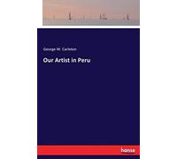 Our Artist in Peru