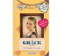 Our Australian Girl: The Grace Stories: 4 Books in One