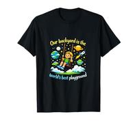 Our Backyard is The Worlds Best Playground Badge T-Shirt