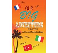 Our Big Adventure: Volume 2