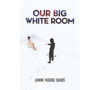 Our Big White Room