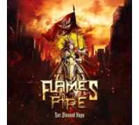 Flames Of Fire - Our Blessed Hope