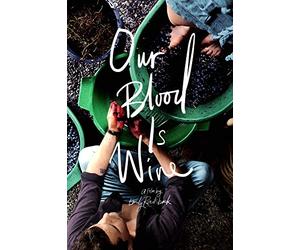 Our Blood is Wine [DVD]