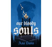 Our Bloody Souls