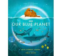 Our Blue Planet (Our Planet)