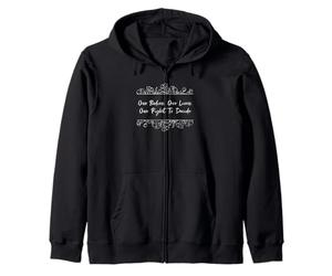 Our Bodies Lives and Right To Decide Feminist Sayings Zip Hoodie