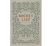 Our Bucket List Adventures : Plan Your Life Dreams as a Couple and Celebrate Your Favorite Memories