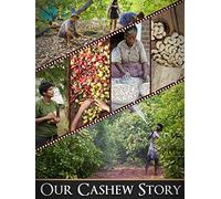 Our Cashew Story
