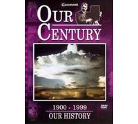 Our Century: 1900/1999 - Our History [DVD]