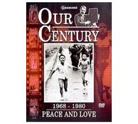 Our Century: 1968/1980 - Peace And Love [DVD]