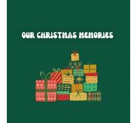 Our Christmas Memories / Christmas Cover /Fun & Creative Way to keep memories forever: 20 years Christmas Memories Journal