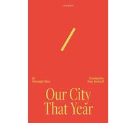 Our City That Year