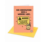 Our Conversations Need A Warning Label Open Card
