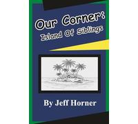Our Corner: Island of Siblings