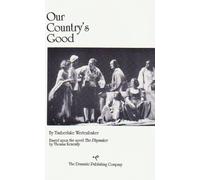 Our Country's Good by Timberlake Wertenbaker (1998-01-27)