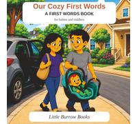 Our Cozy First Words: A First Words Book for Babies and Toddlers
