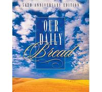 Our Daily Bread