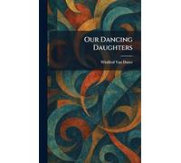 Our Dancing Daughters