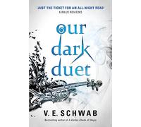 Our Dark Duet