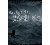 Our Darker Purpose Steam Key GLOBAL