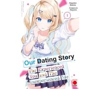 Our Dating Story Volume 1: The Experienced You and The Inexperienced Me