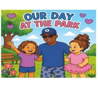 Our Day at the Park: Dad and Daughters Adventures (Adventures with Dad)