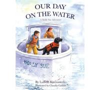 OUR DAY ON THE WATER A MOLLY SUE ADVENTURE