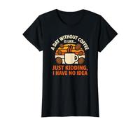 Our Day Without Coffee is Like I Have No Idea Value Graphic T-Shirt, Women, Black, XL