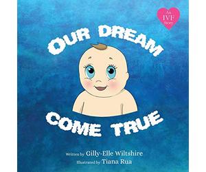 Our Dream Come True